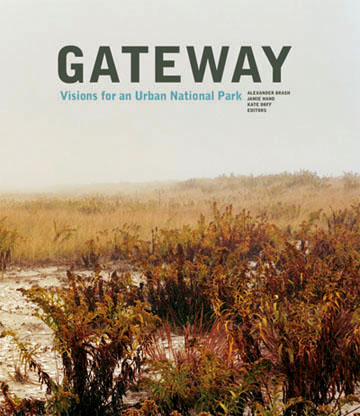Gateway, Princeton Architectural Press.